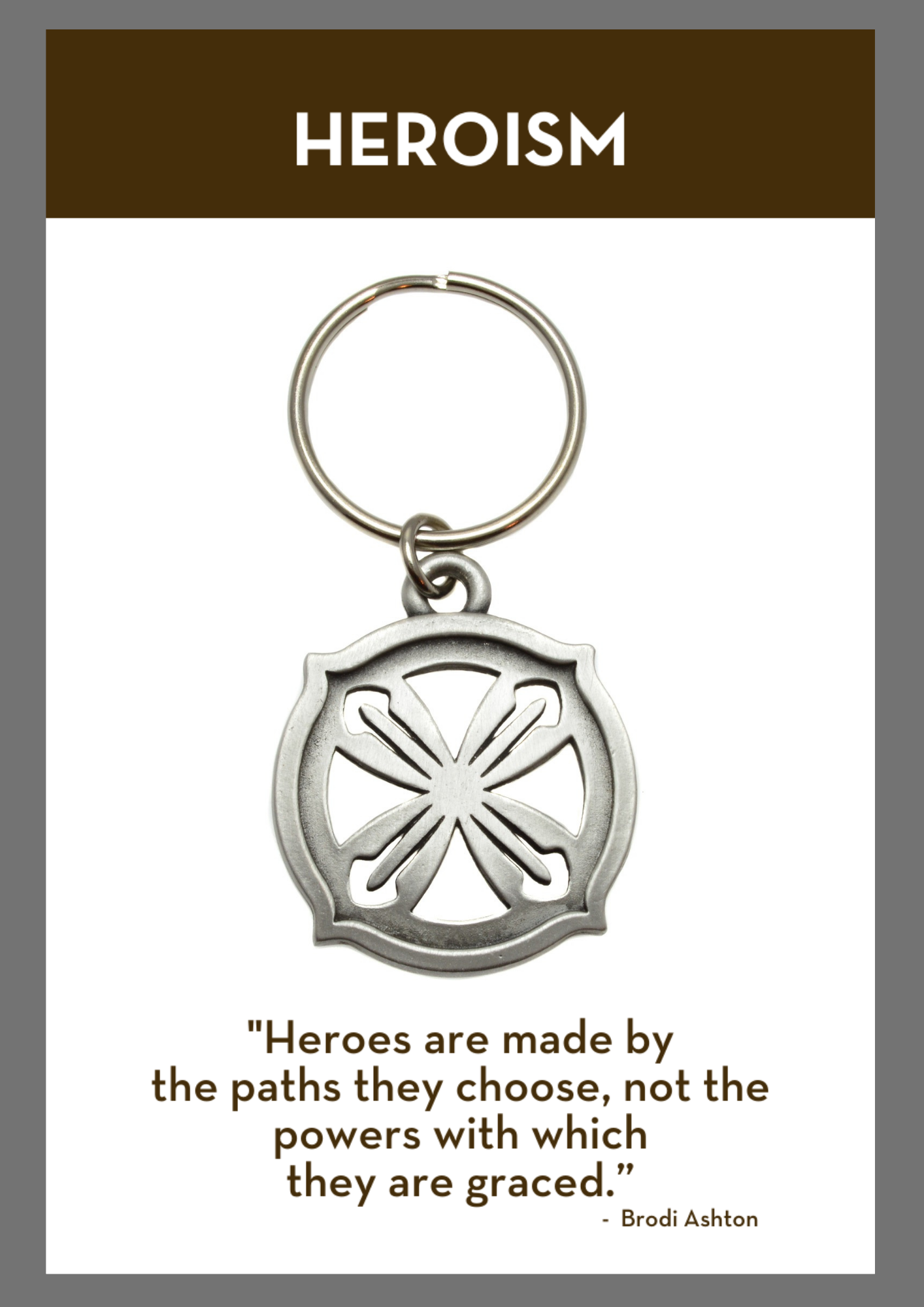 Heroism Key Ring Pewter